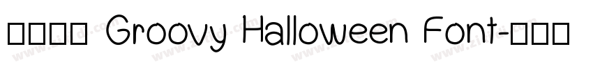 免费获取 Groovy Halloween Font字体转换